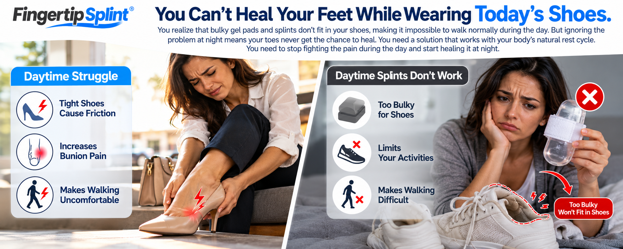 Split-screen showing tight footwear discomfort and bulky toe supports, highlighting the benefits of a separate nighttime foot care routine