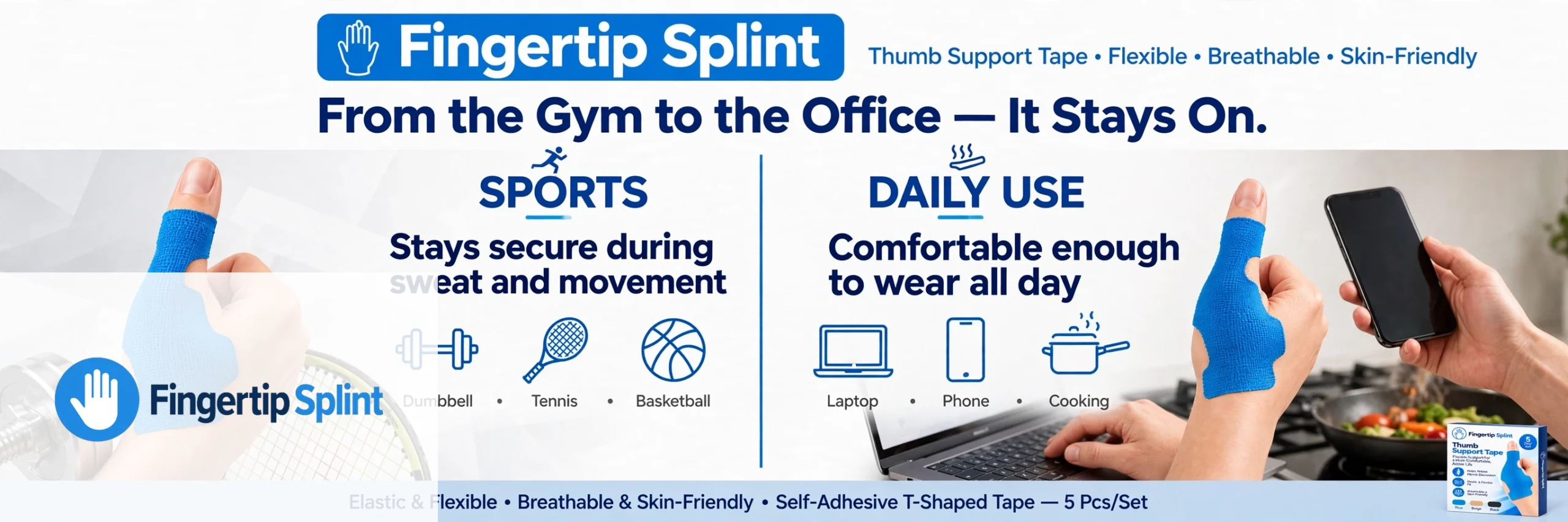 Comparison of thumb support tape for sports versus daily use showing different support and movement requirements